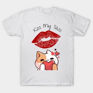 Kiss my sass cheek girl kiss T-Shirt